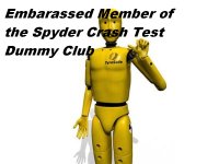 Spyder Crash Test Dummy.jpg