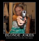 blonde-jokes-blonde-jokes-girl-gun-funny-demotivational-posters-1355683764.jpg