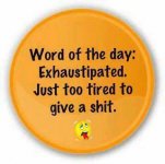 Exhaustipated.jpg