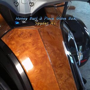 Honey Burl Glove box Spyder RT

ORDER 814-838-6377